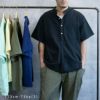ブルガリアタイプ 50's ガーメントダイ グランパ半袖シャツ